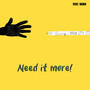 Need it more! (Explicit)