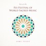 Taqsīm (Maqām Nahāwand) [Live at the Fes Festival of World Sacred Music]