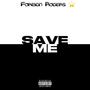Save Me (Explicit)