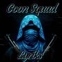 Goon Squad (The Anthem) [Explicit]