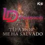 Tu Amor Me Ha Salvado