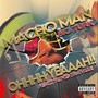 Macho Man Ohhhh Yeaaah (Explicit)