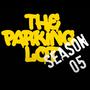 The Parking Lot (Season 5) P-town [Explicit]