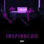 Inspiraçäo (Explicit)