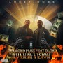 Tunnel Vision (feat. O Lord) (Explicit)