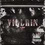 VILLAIN (feat. Tae the Ape) [Explicit]