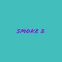 Smoke 2 (Explicit)