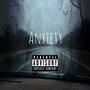 Anxiety (Explicit)