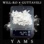 Yams (feat. Guttaveli) [Explicit]