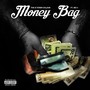 Money Bag (feat. MC-t) [Explicit]