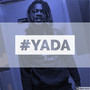 #YADA