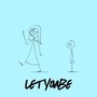 Letyoube (feat. Bridget Cooney) [Explicit]