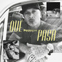 Qué Pasa (Explicit)