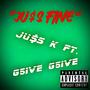 JU$s FINE (feat. G5IVE G5IVE) [Explicit]