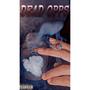 Dead Opps (Explicit)