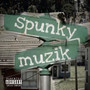 Spunky muzik (Explicit)
