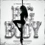 BIG BODY (Explicit)