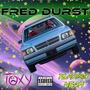 Fred Durst (feat. Playboi Neon) [Explicit]