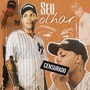 Seu Olhar (Explicit)