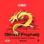 Chinese Prophecy