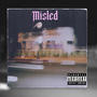 Misled (Explicit)
