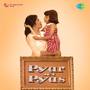 Pyar Ki Pyas (Original Motion Picture Soundtrack)