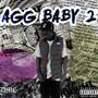 Agg Baby 2 (Explicit)