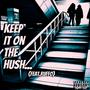 Keep It On The Hush (Explicit)