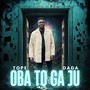 Oba to ga ju