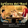 La terra dei baci