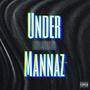 Under Mannaz (Explicit)