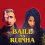 Baile na Ruinha (Explicit)