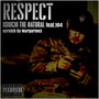 RESPECT (feat. 104 & MARGARINE 3)