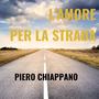 L'amore per la strada