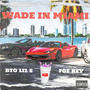 WADE IN MIAMI (feat. BTO Lil E & FOE KEY) [Explicit]