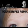 Mother's Love (Tiger Stripes Remix)