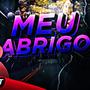 Beat Meu Abrigo (Funk Remix)