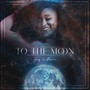 To the Moon