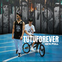 TUTUFOREVER (Explicit)