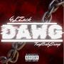 DAWG (feat. Trapbabysnoop) [Explicit]