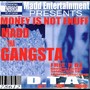 Money Is Not Enuff (Explicit)