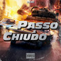 Passo & chiudo (Explicit)