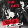 My Revolution - Pure Pain