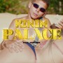 Palace (Explicit)