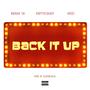 Back It Up (feat. Rucci) [Explicit]