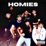 Homies (Explicit)