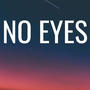 No eyes