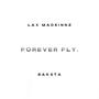 Forever Fly (feat. Baksta) [Explicit]