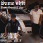 Same **** (feat. Topshelf jayo) [Explicit]