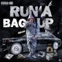 Run a bag up (Explicit)